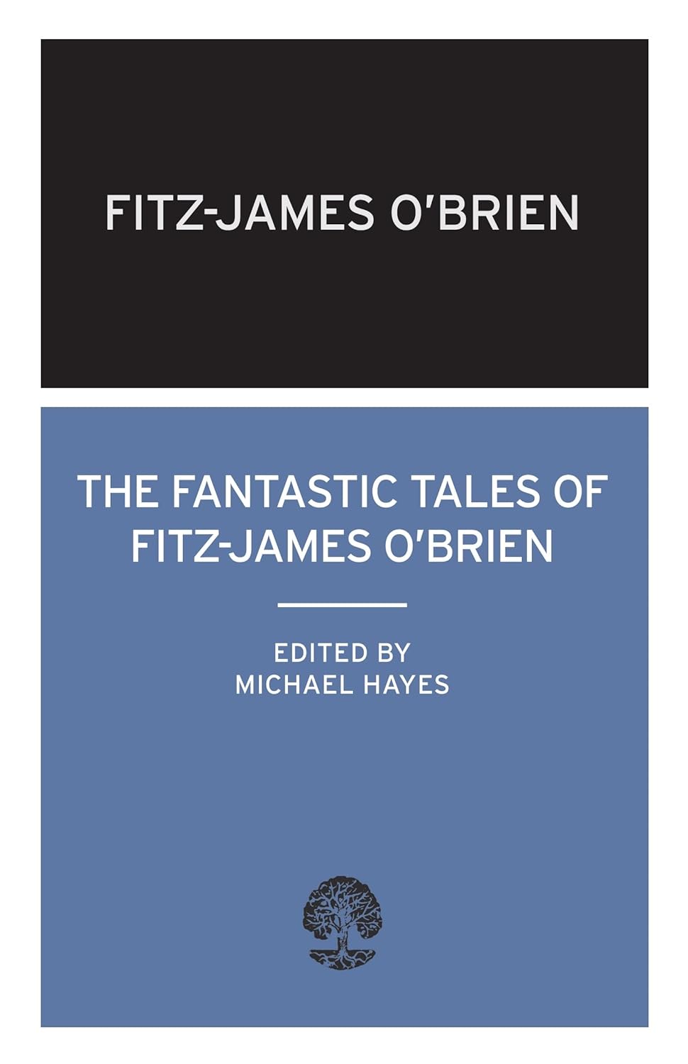 The Fantastic Tales of Fitz-James O'Brien: Annotated Edition poster