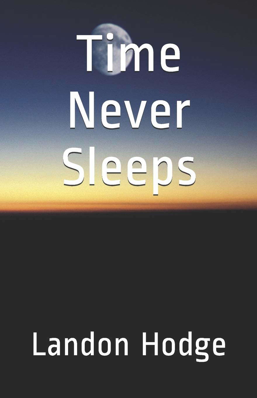 Time Never Sleeps poster