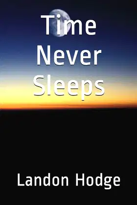 Time Never Sleeps poster