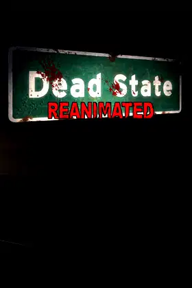 Dead State: Reanimated poster