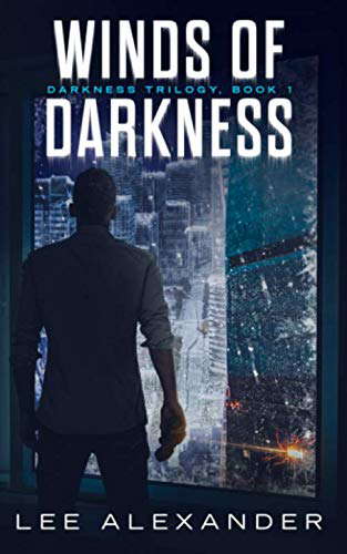 Winds of Darkness (Darkness Trilogy) poster