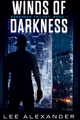 Winds of Darkness (Darkness Trilogy) poster