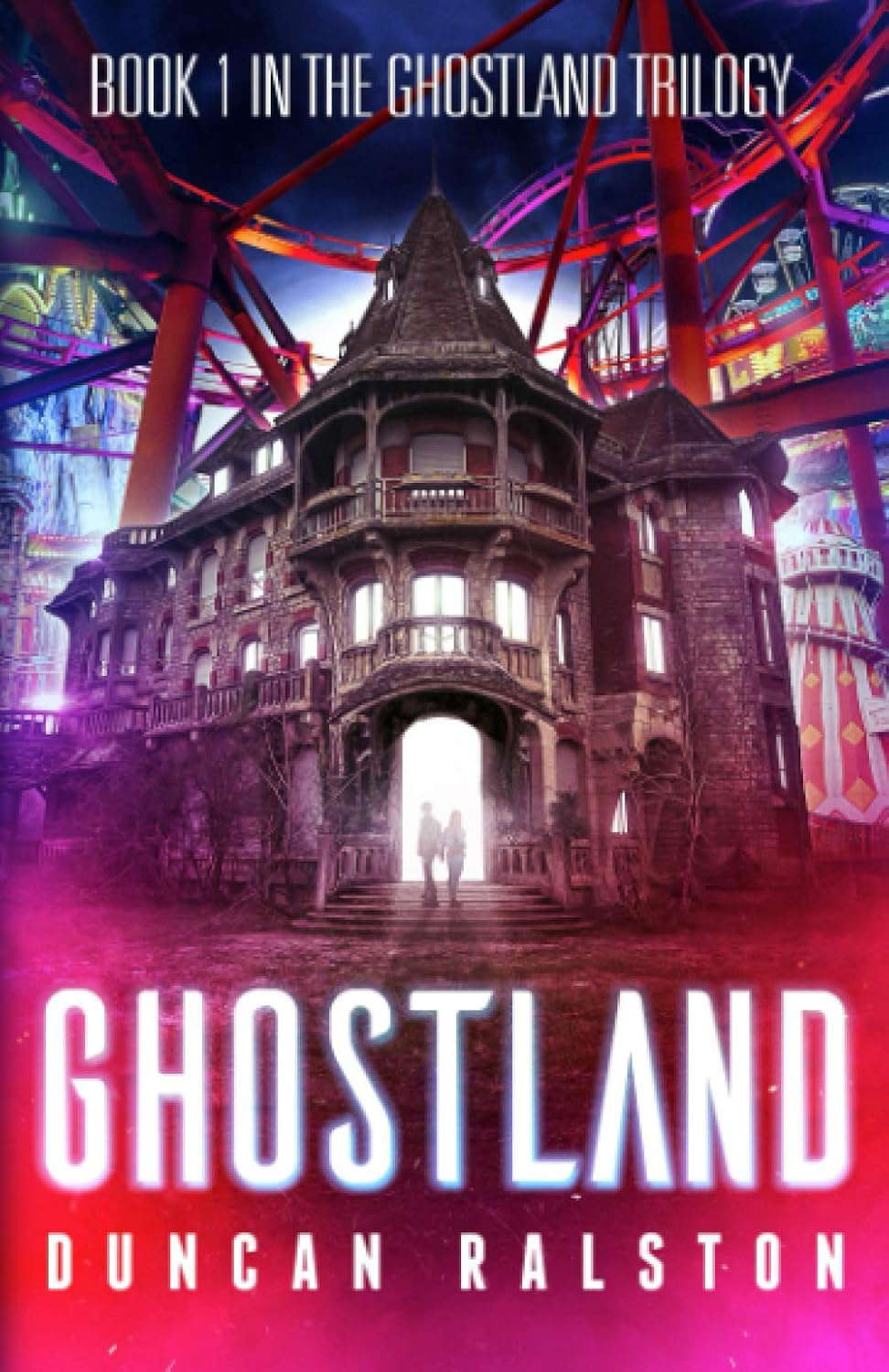 Ghostland (Ghostland Trilogy) poster