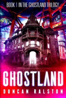 Ghostland (Ghostland Trilogy) poster