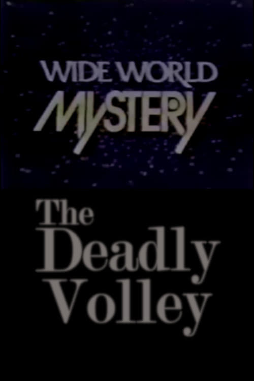 The Deadly Volley poster