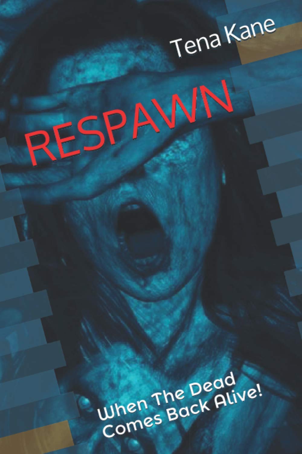RESPAWN: When The Dead Comes Back Alive! poster
