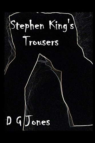 Stephen King's Trousers (The Dave NonsenseTrilogy) poster