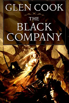 The Black Company (Chronicles of The Black Company #1) poster