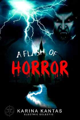 A Flash Of Horror: An Electric Eclectic book poster
