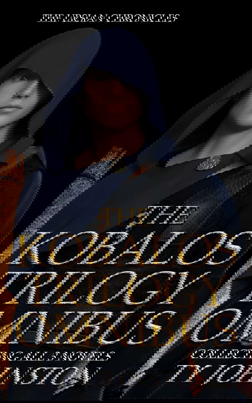 The Kobalos Trilogy Omnibus (The Ursian Chronicles) poster