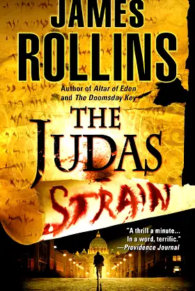 The Judas Strain: A Sigma Force Novel poster