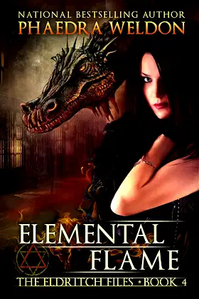 Elemental Flame: An Urban Fantasy Series (The Eldritch Files Book 4) poster