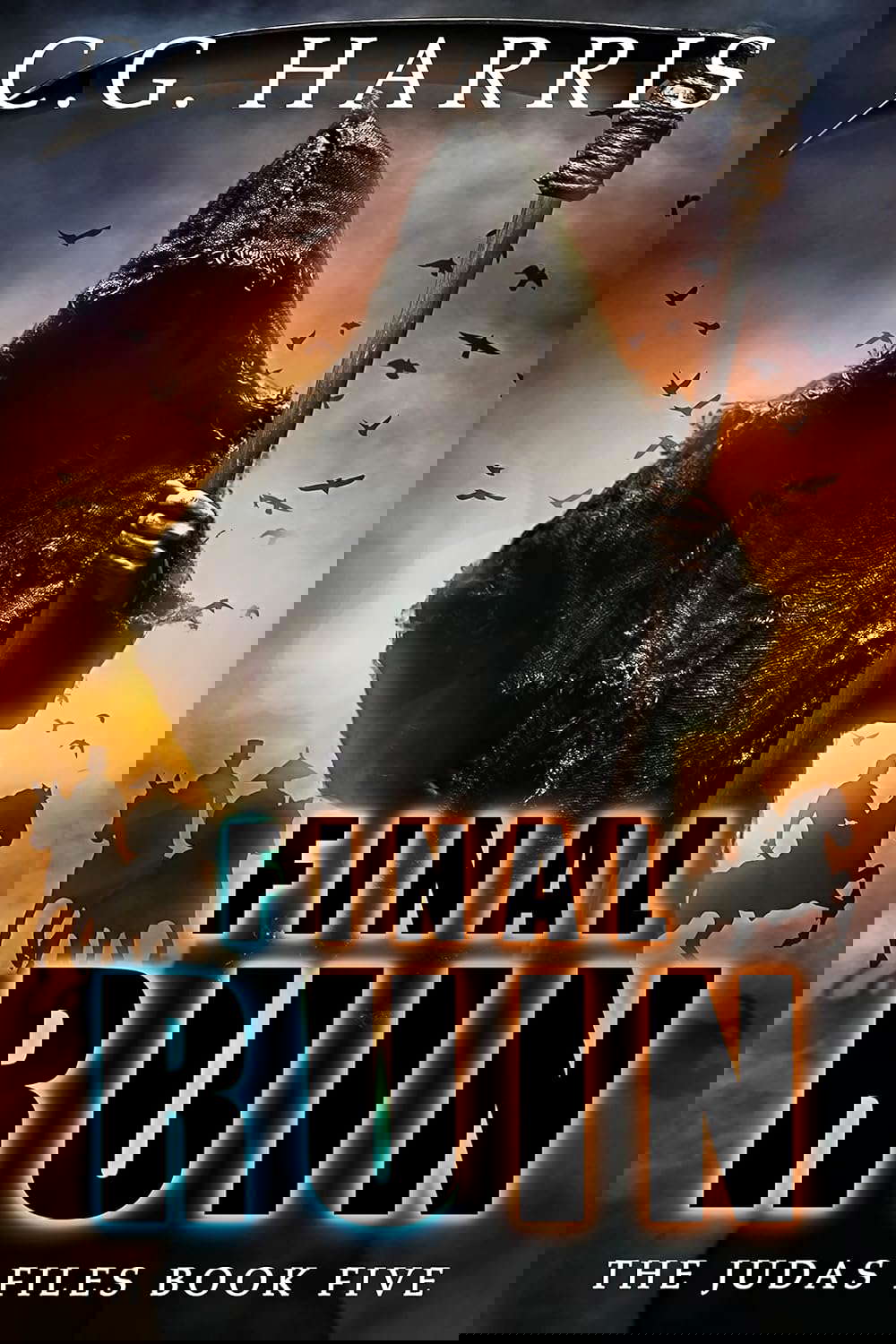 Final Ruin: A Dark Supernatural Adventure (The Judas Files Book 5) poster