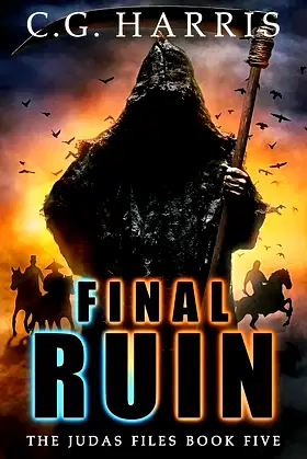 Final Ruin: A Dark Supernatural Adventure (The Judas Files Book 5) poster