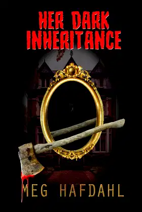 Her Dark Inheritance (Willoughby Chronicles) poster