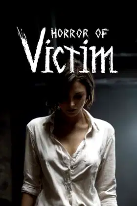 Horror of Victim poster