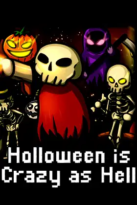 Halloween is Crazy as Hell poster