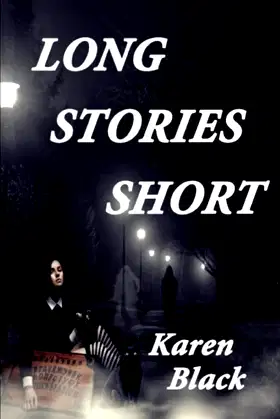 Long Stories Short: A collection of short stories poster