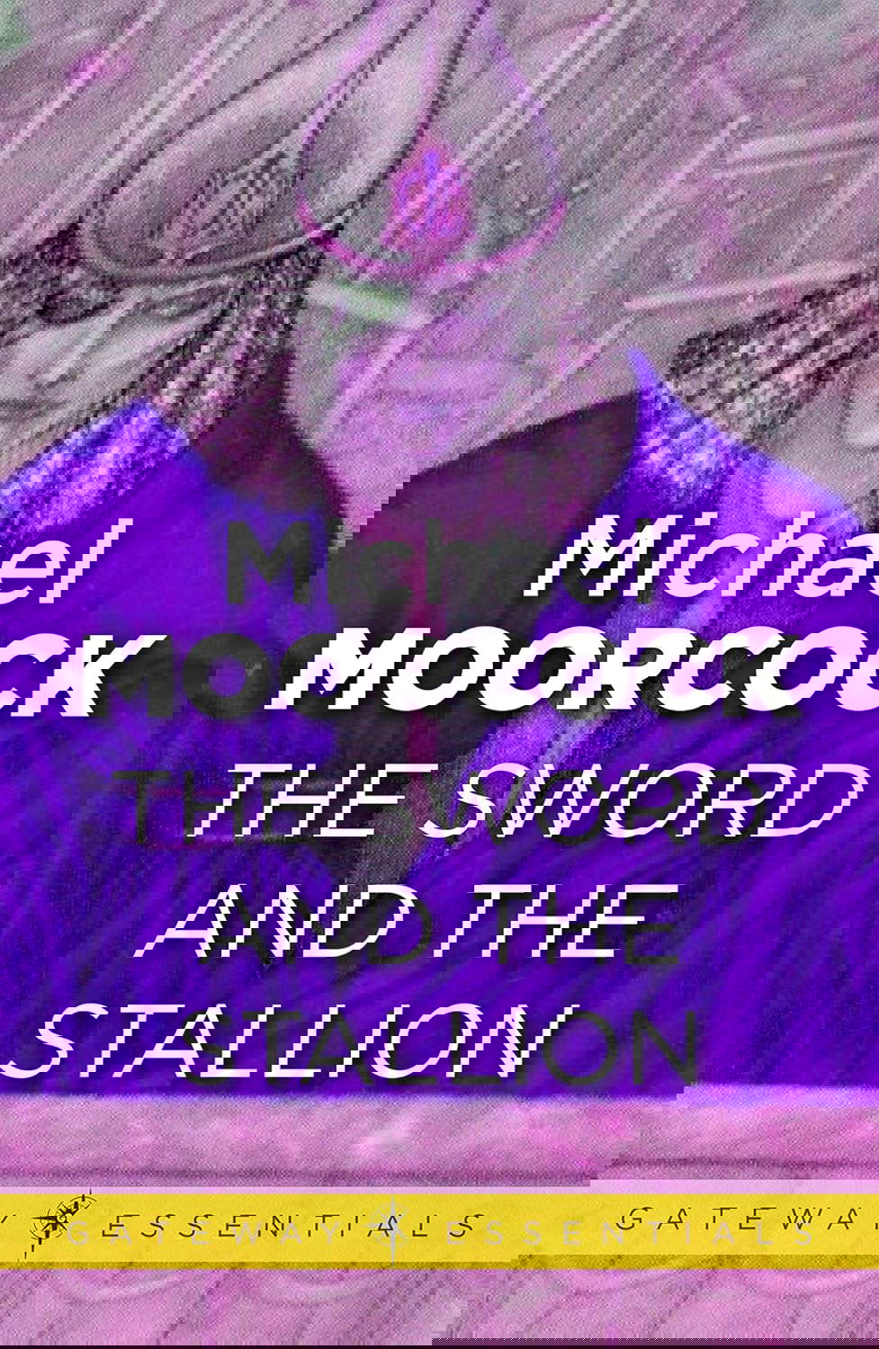 The Sword and the Stallion (Gateway Essentials Book 451) poster