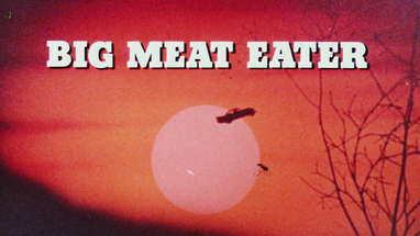 Big Meat Eater Original Trailer HD version poster