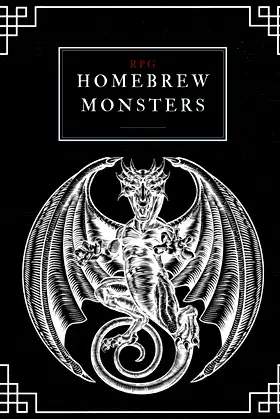 RPG Homebrew Monsters: Create your own DND homebrew monsters poster