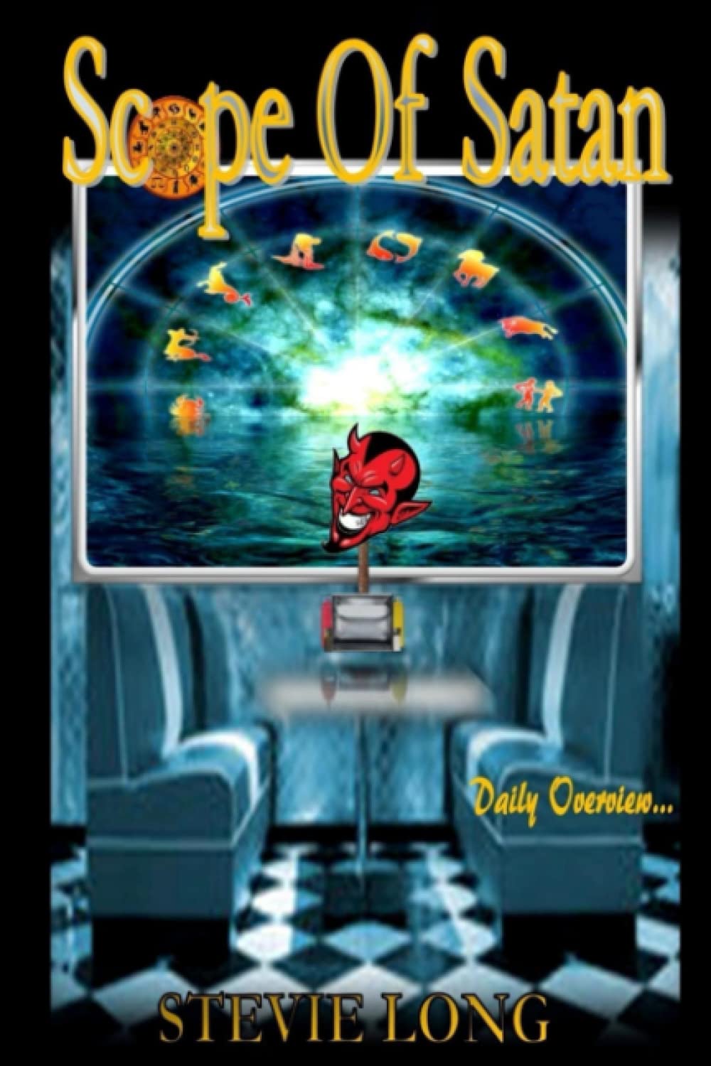 Scope Of Satan: Daily Overview... poster