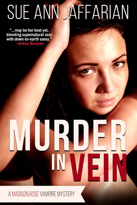 Murder In Vein (Madison Rose Vampire Mysteries Book 1) poster