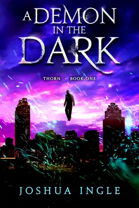 A Demon in the Dark (Thorn Trilogy Book 1) poster