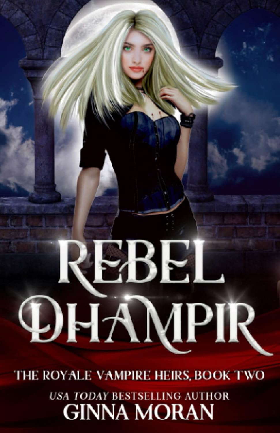 Rebel Dhampir (The Royale Vampire Heirs) poster