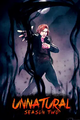 Unnatural Season Two poster