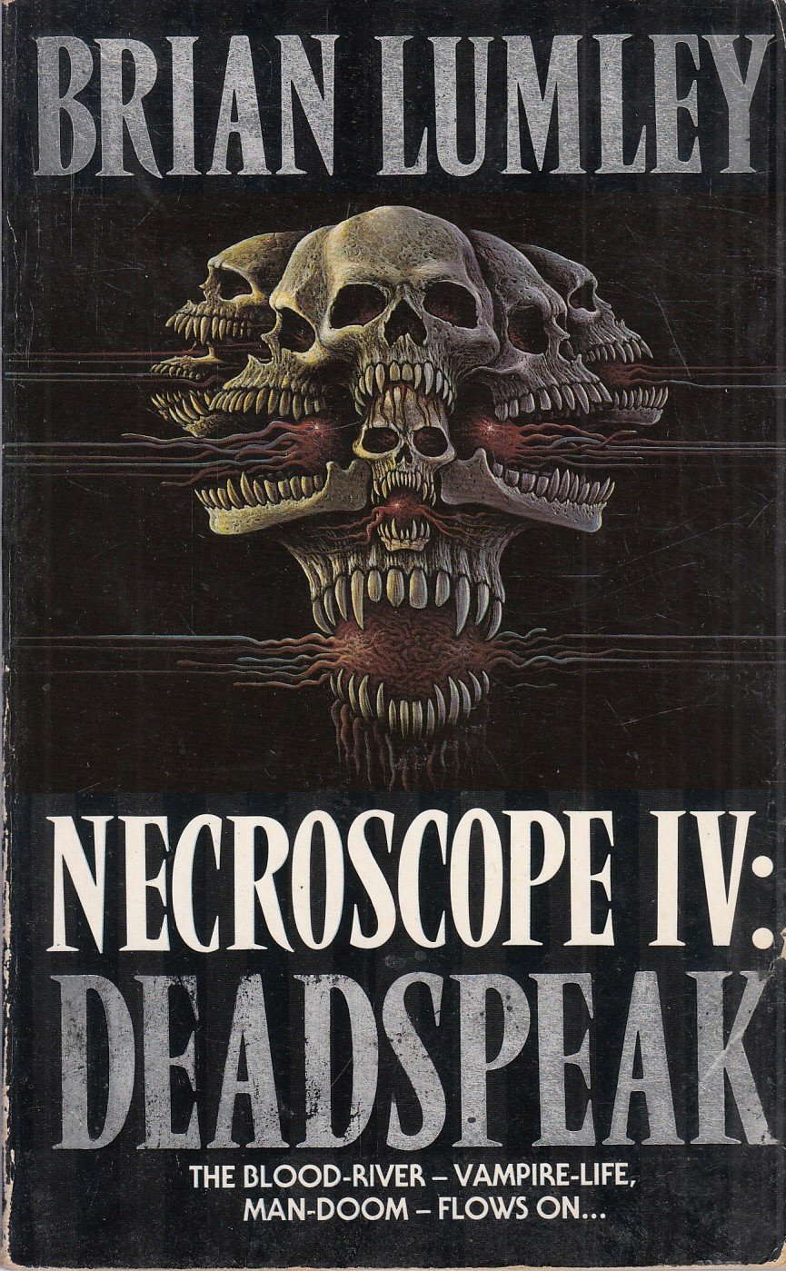 Necroscope IV: Deadspeak (Necroscope Series) (No. 4) poster