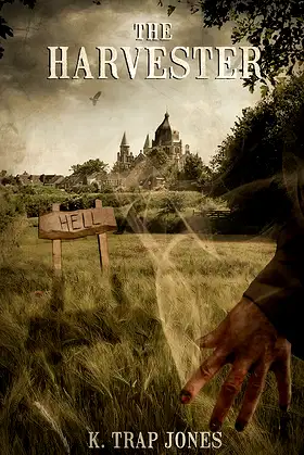 The Harvester (The Sinner Saga Book 2) poster