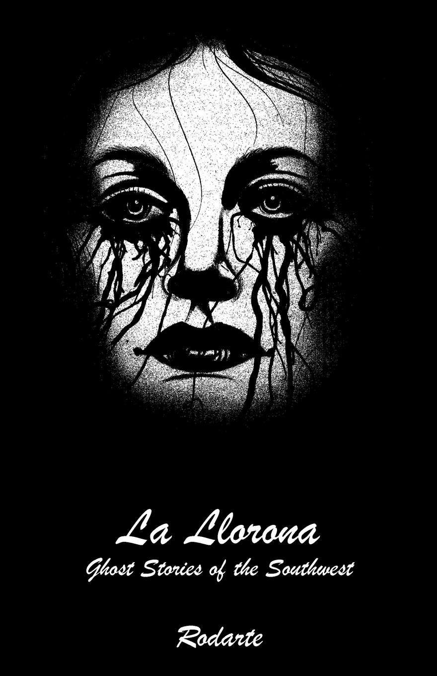 La Llorona: Ghost Stories of the Southwest poster