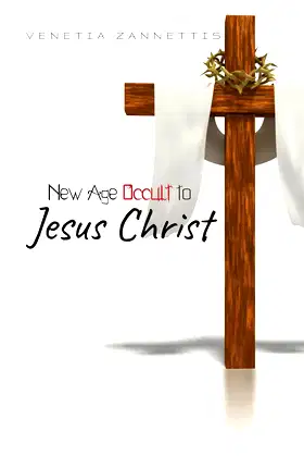 New Age Occult to Jesus Christ poster