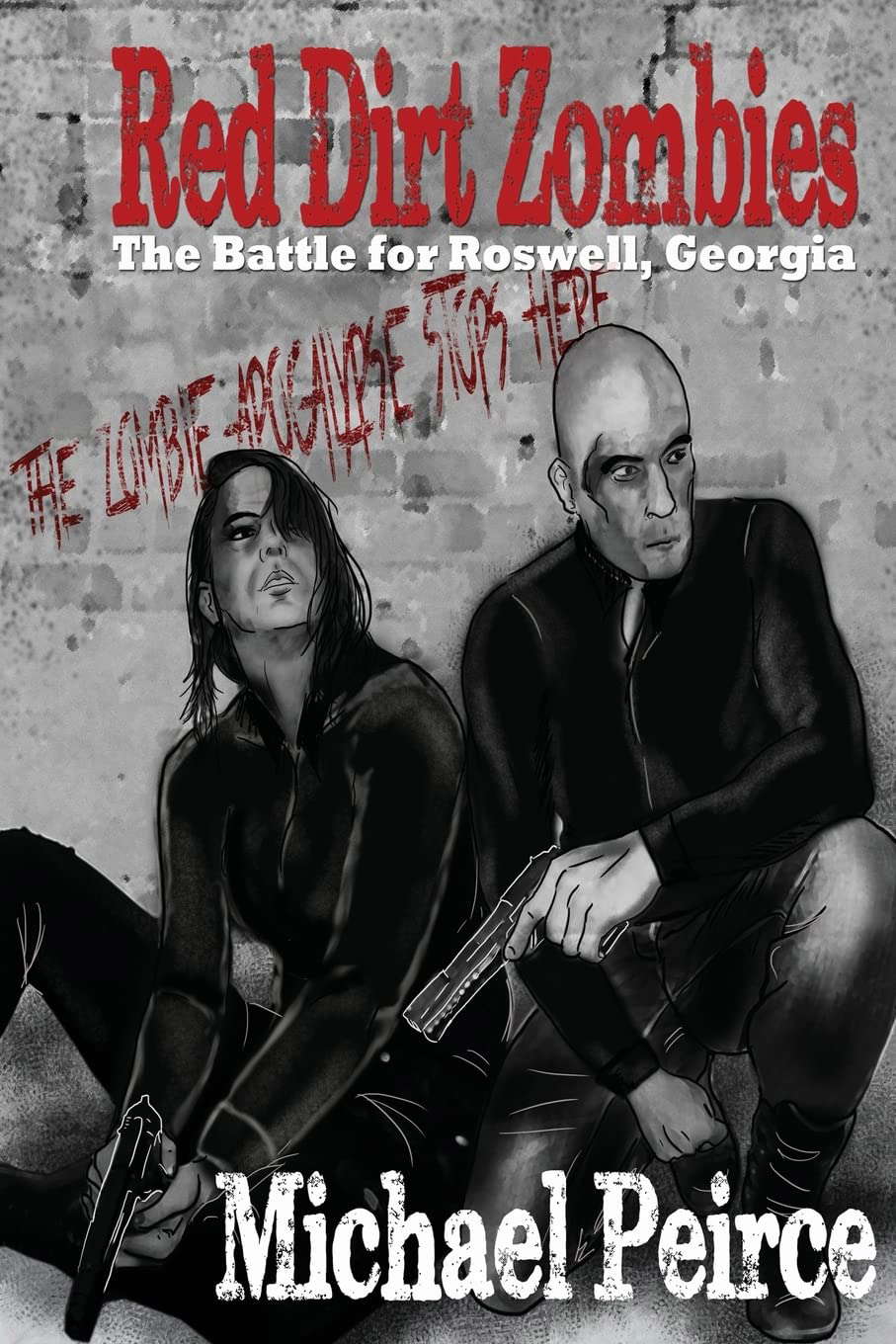 Red Dirt Zombies 1: The Battle for Roswell Georgia poster