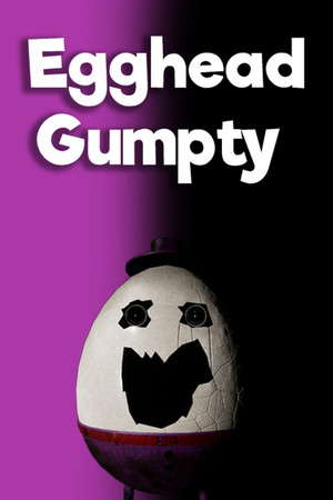 Egghead Gumpty poster