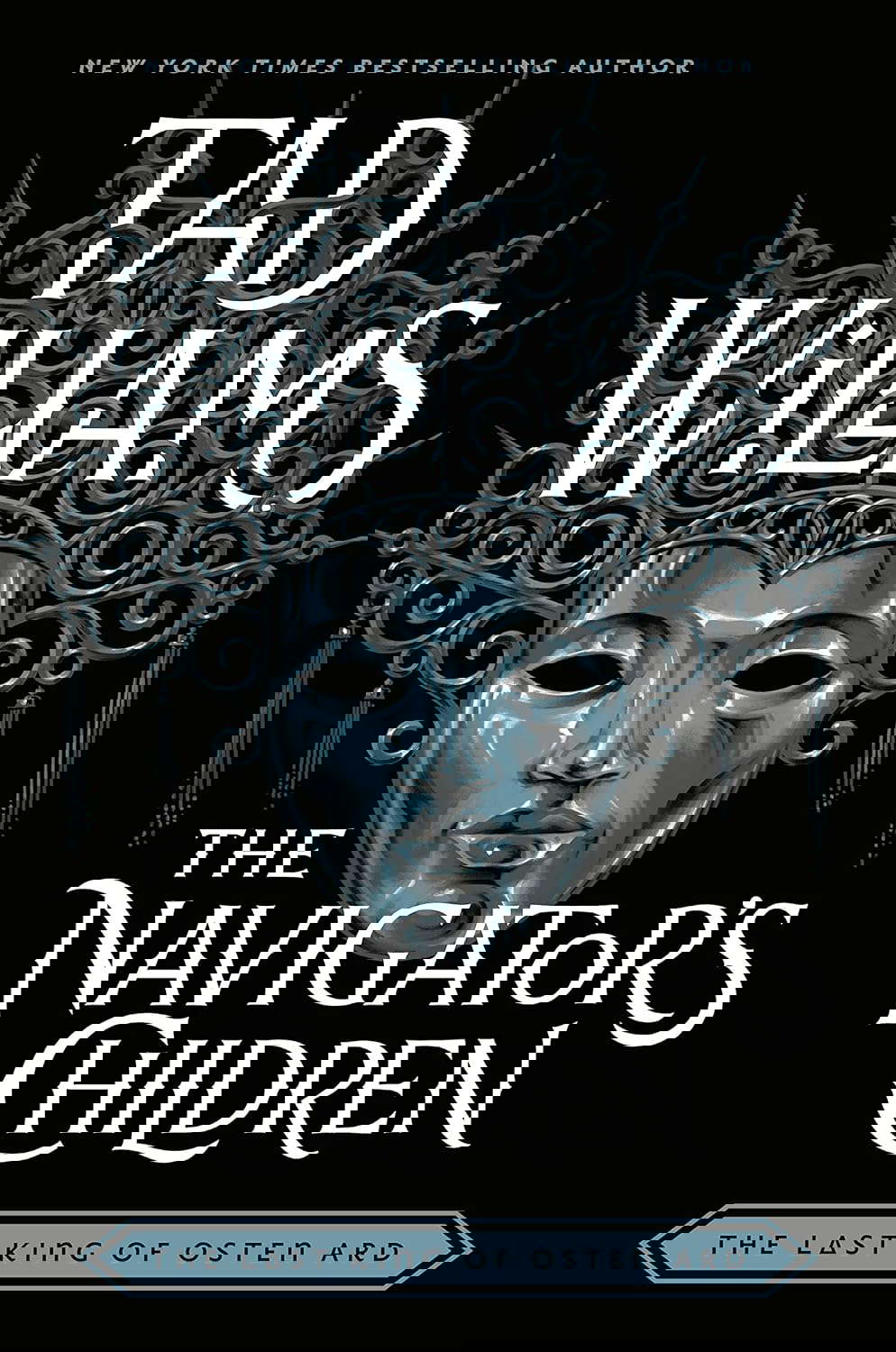 The Navigator's Children (Last King of Osten Ard Book 4) poster