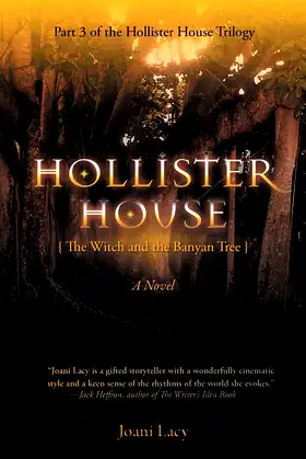 Hollister House: The Witch and the Banyan Tree poster