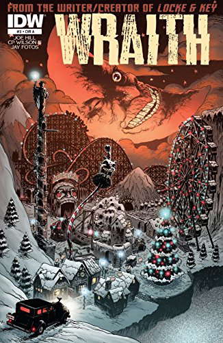 The Wraith: Welcome To Christmasland #3 (of 7) poster