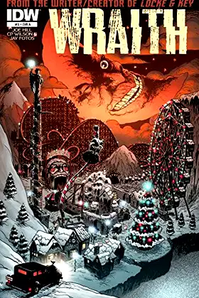 The Wraith: Welcome To Christmasland #3 (of 7) poster