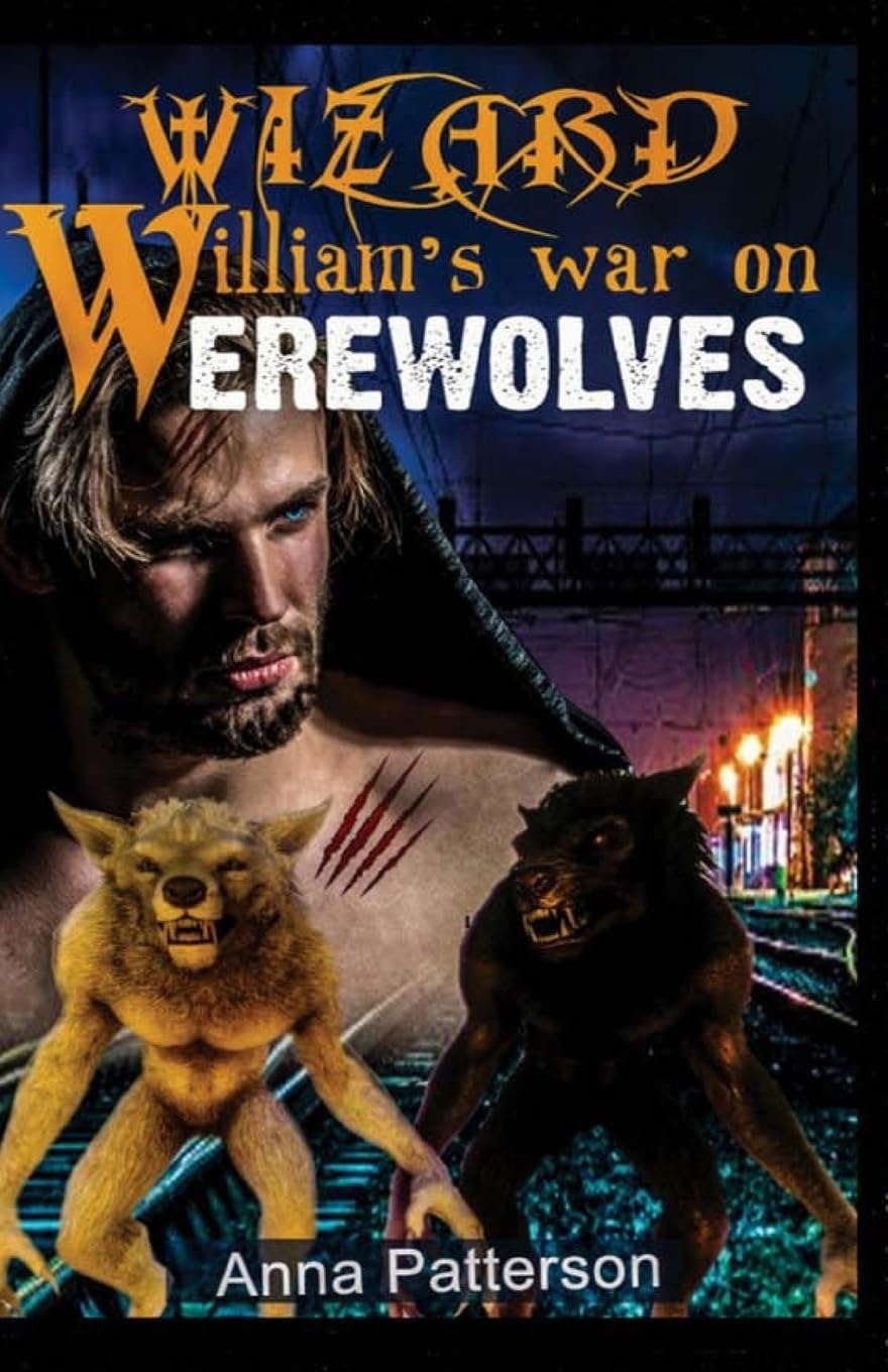 Wizard William's War on Werewolves poster