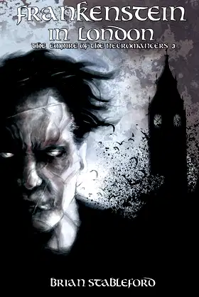 Empire of the Necromancers: Frankenstein in London (French Horror Book 4) poster