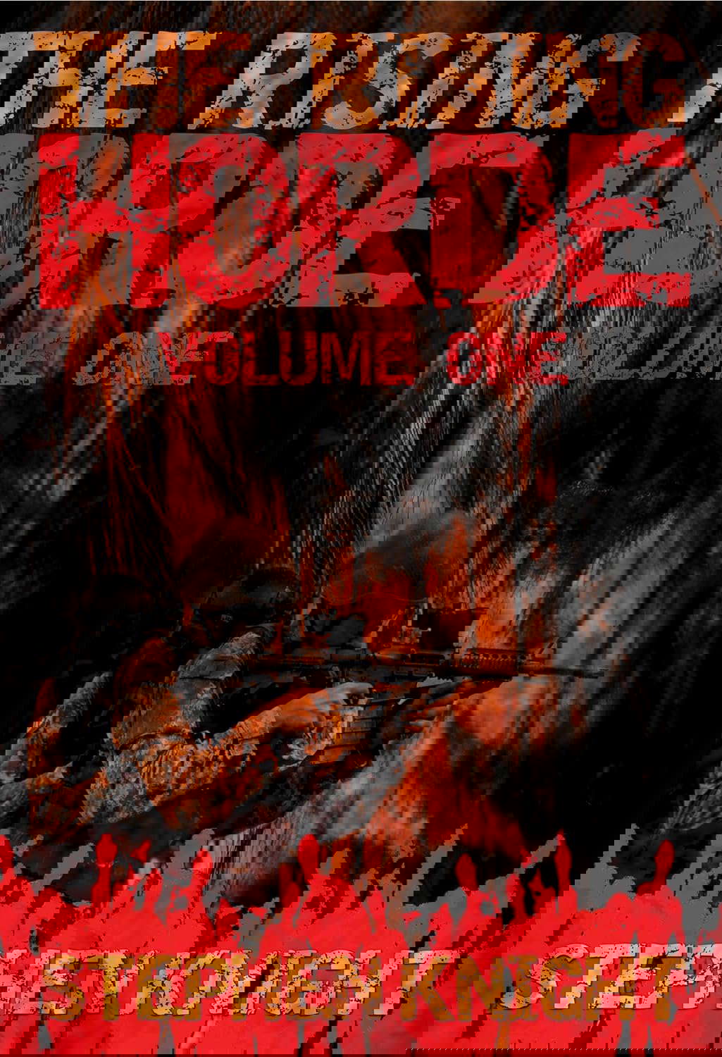 The Rising Horde, Volume One (Sequel to "The Gathering Dead") poster