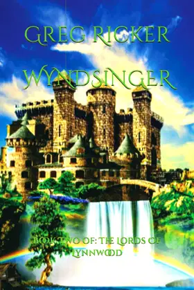 Wyndsinger: Book Two of: The Lords Of Lynnwood poster