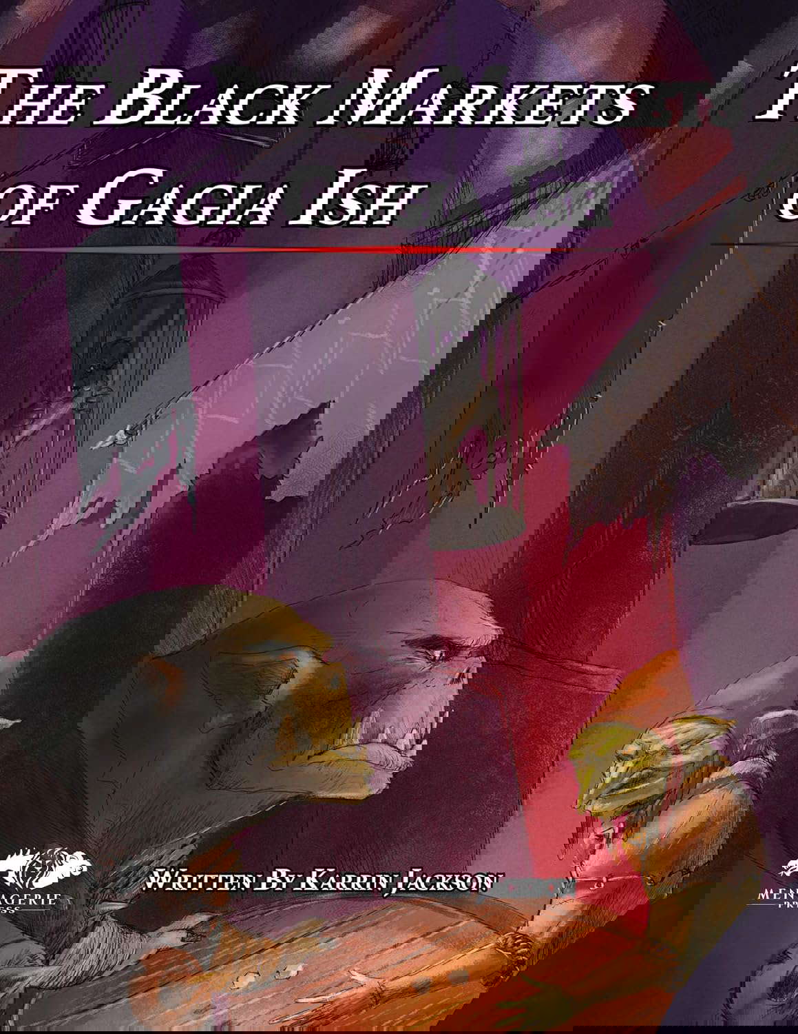 The Black Markets of Gagia Ish (Tales of Gagia Ish) poster