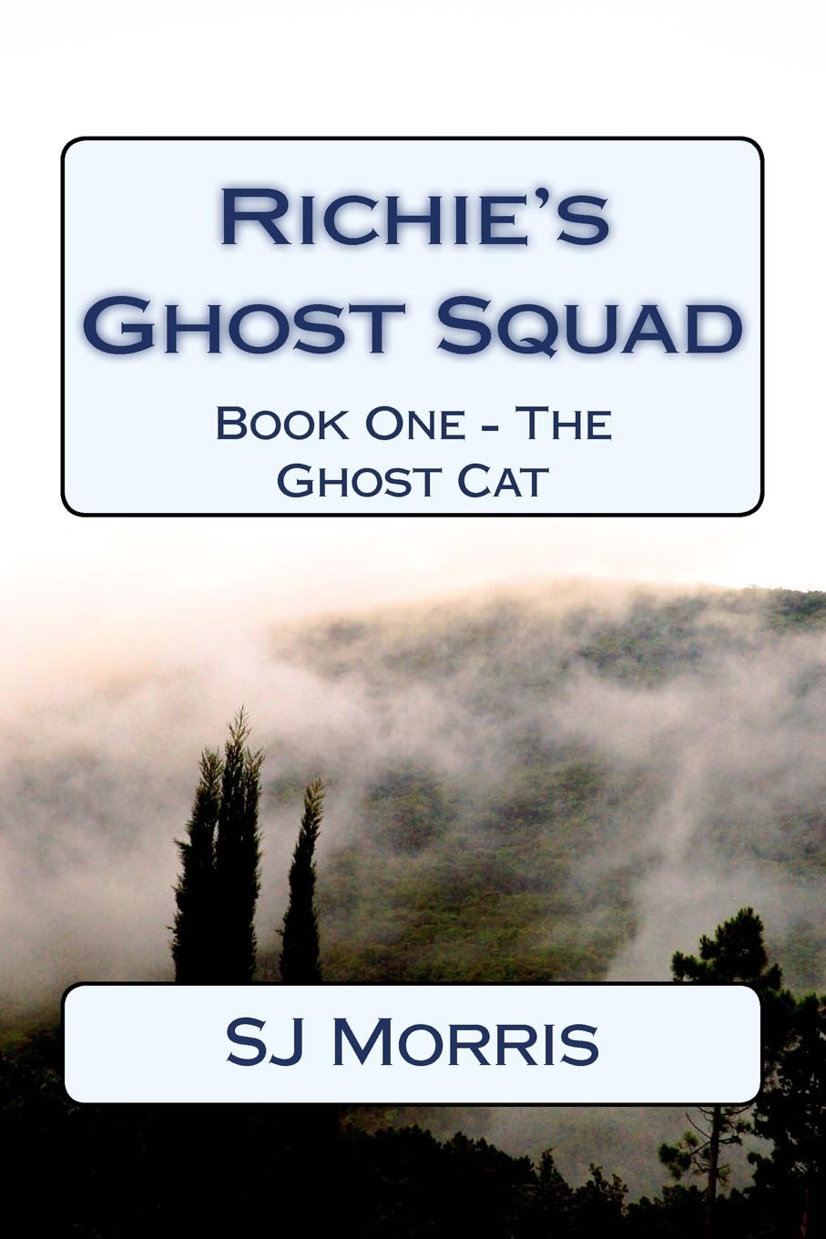 Richie's Ghost Squad: Book One - The Ghost Cat poster