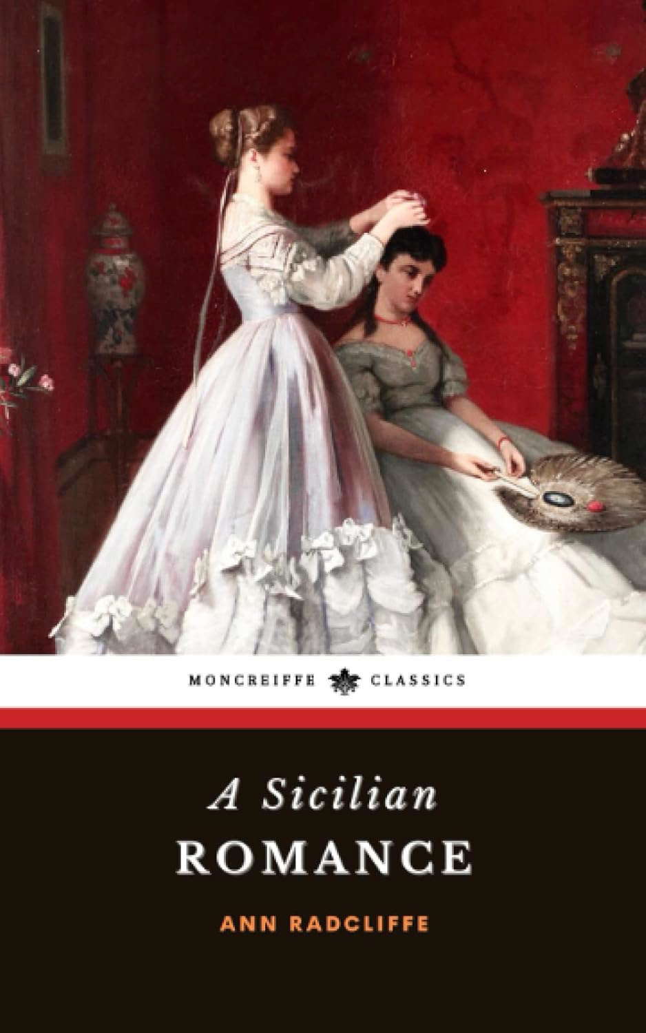 A Sicilian Romance: The 1790 Gothic Romance Classic poster