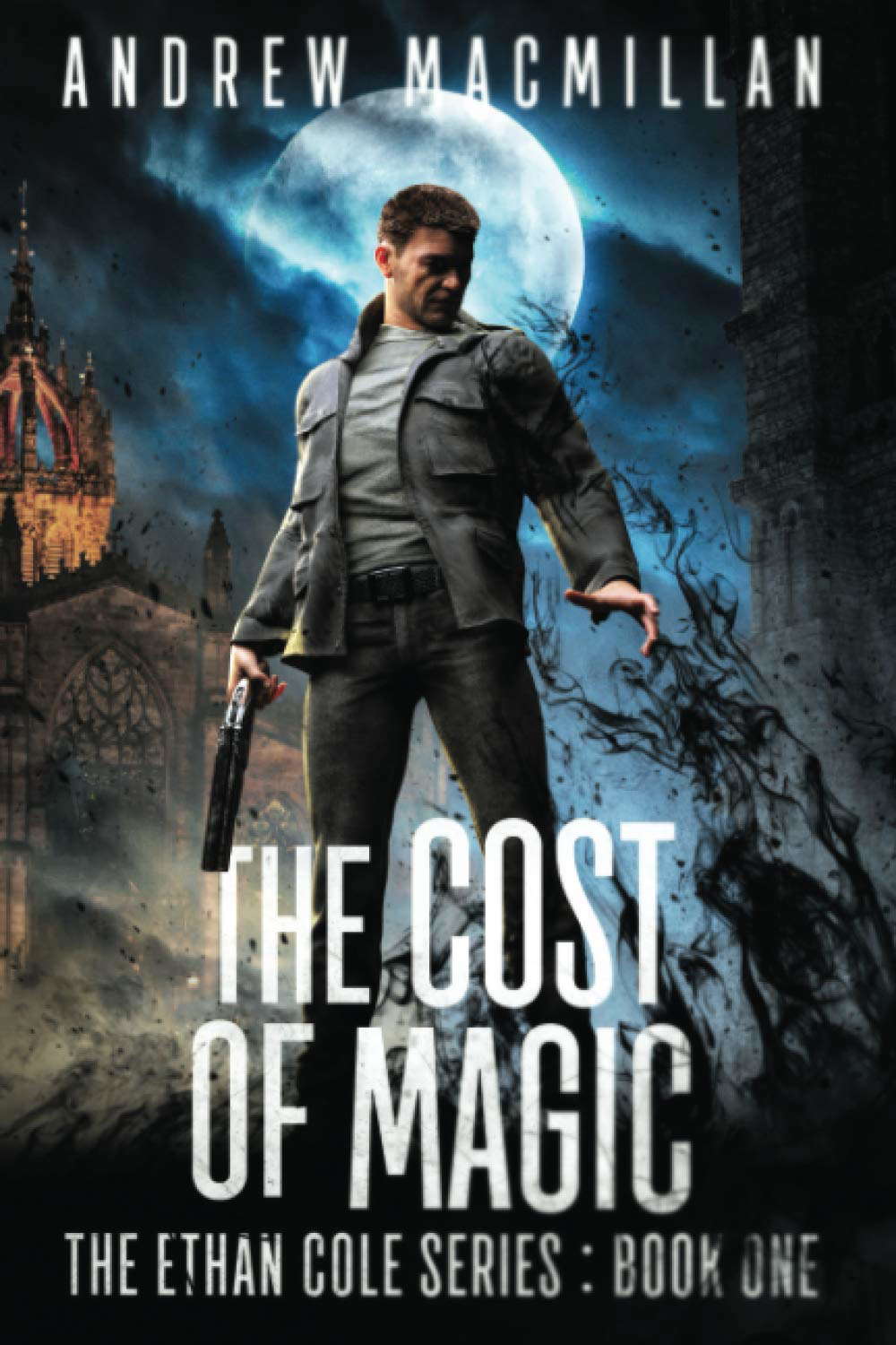 The Cost of Magic (The Ethan Cole Series) poster