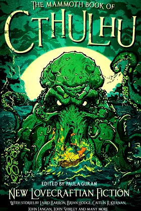 The Mammoth Book of Cthulhu: New Lovecraftian Fiction (Mammoth Books 267) poster