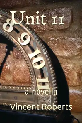 Unit 11: A Novella poster